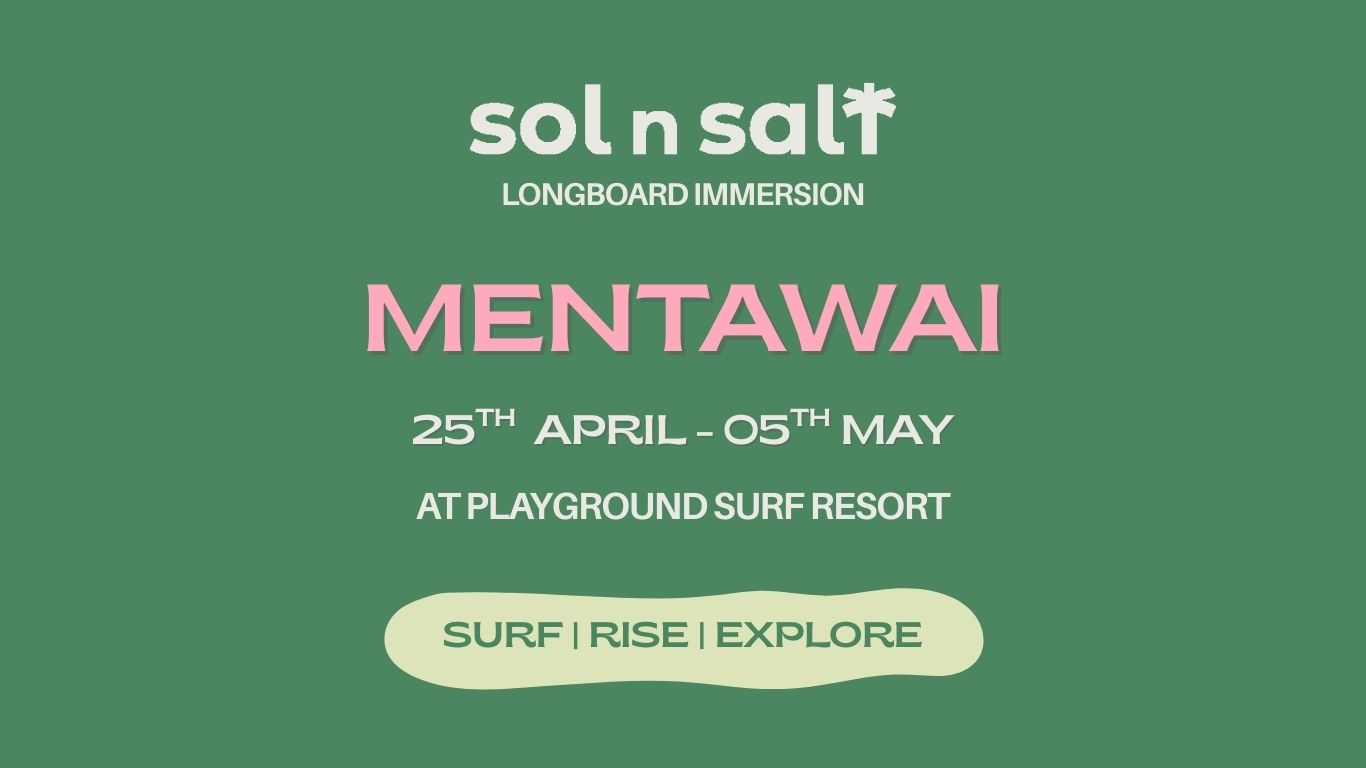 MENTAWAI LONGBOARD IMMERSION
